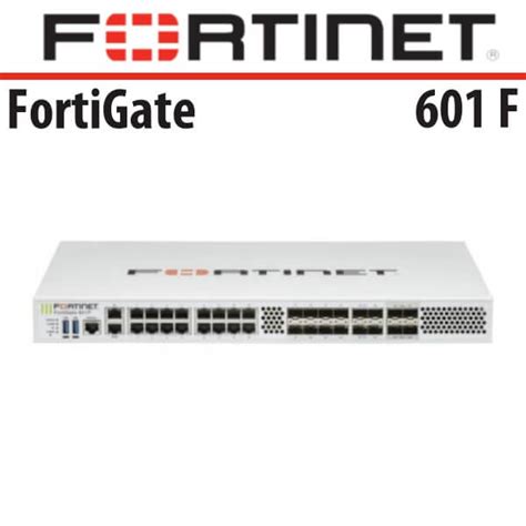 Fortinet Fortigate 601f Firewall Dubai