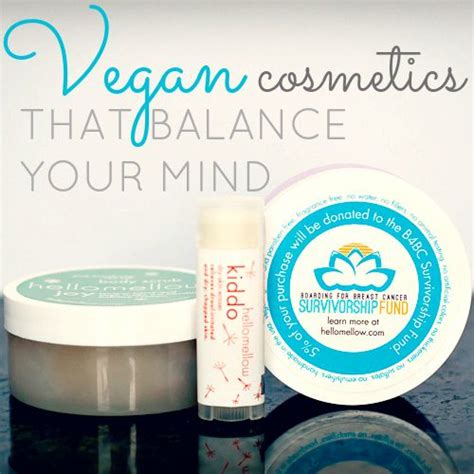Vegan Cosmetics That Balance Your Mind Hellomellow Read Now Vegan