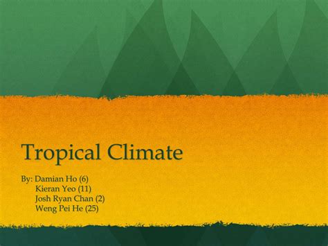 Ppt Tropical Climate Powerpoint Presentation Free Download Id3455215