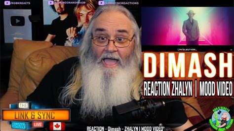 Dimash Reaction Zhalyn Mood Video Youtube