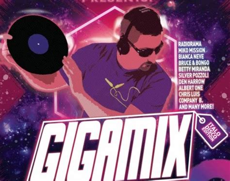 Mixes Y Megamixes Gigamix Italo Disco Edition By Tony Postigo