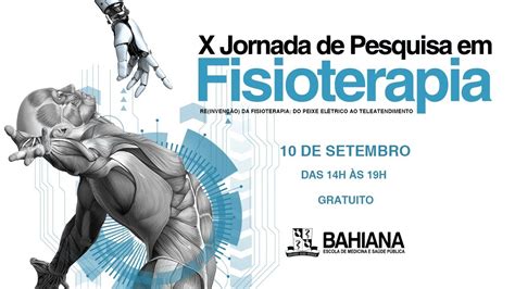 Evento Bahiana X Jornada De Pesquisa Em Fisioterapia Youtube