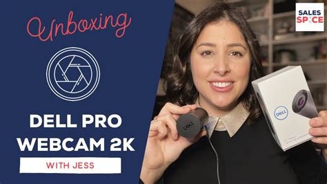 Dell Pro Webcam Wb Unboxing Video Youtube