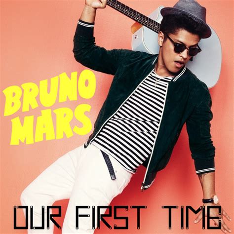 Bruno Mars Our First Time Mixtape Version Lyrics Genius Lyrics