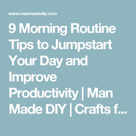 9 Morning Routine Tips To Jumpstart Your Day And Improve