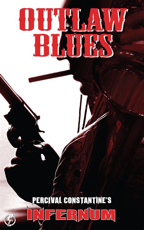 Outlaw Blues 2015 Percival Constantine Action With Character
