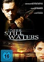 Under Still Waters | Film-Rezensionen.de