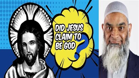 Did Jesus Ever Claim To Be God Dr Shabir Ally Answers Youtube
