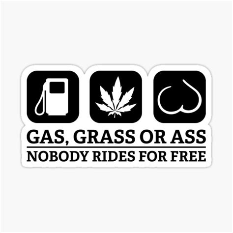 gas grass ass sticker for sale by dynamitfrosch redbubble