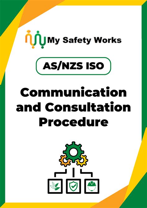 Communication And Consultation Procedure My Safety Works