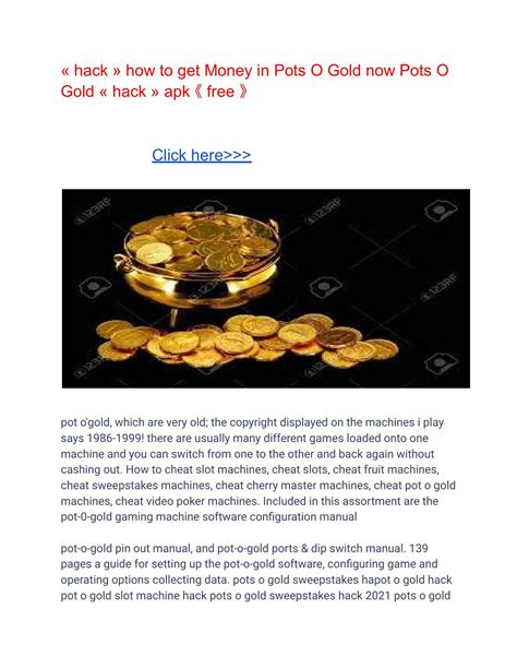 Hack How To Get Money In Pots O Gold Now Pots O Gold Hack Apk