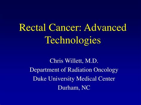 Ppt Rectal Cancer Advanced Technologies Powerpoint Presentation