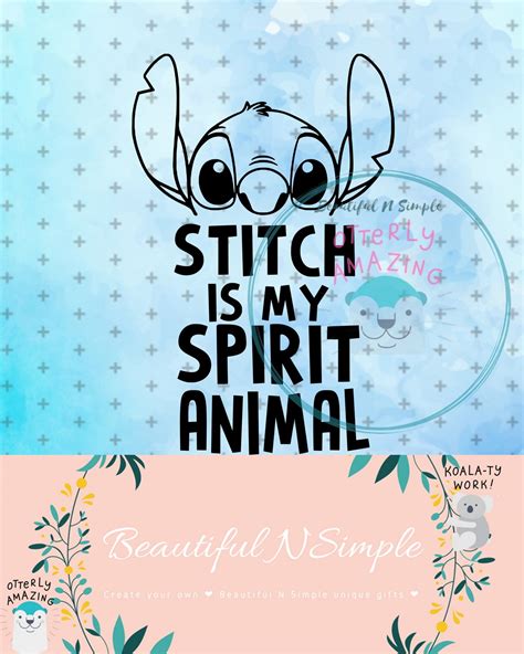 Stitch Is My Spirit Animal Disney Lilo And Stitch Insp Beautifulnsimple