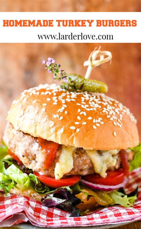 Quick And Easy Healthy Homemade Turkey Burgers Larder Love