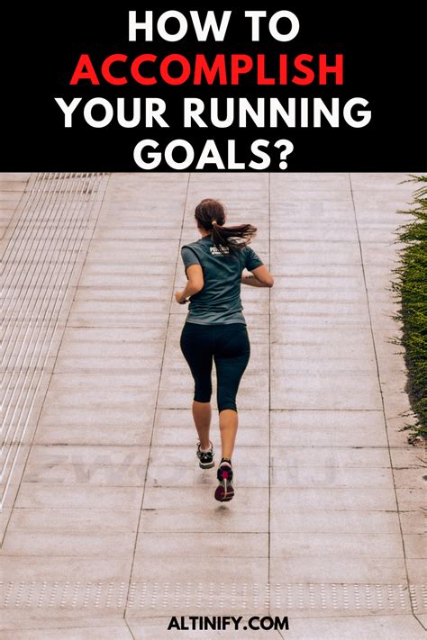 How To Set Smart Running Goals And How To Accomplish Running Goals