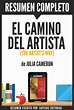 El Camino del Artista" (The Artist's Way): Resumen del libro de Julia ...