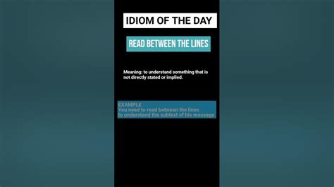Idiom Of The Day Read Between The Lines Youtube