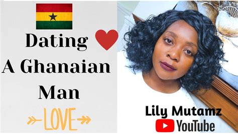 My Experience Dating A Ghanaian Man Part 1 Youtube