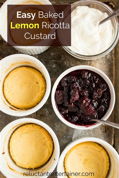 Easy Baked Lemon Ricotta Custard Lemon Ricotta Easy Baking Ricotta