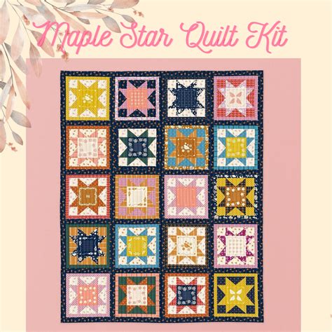 Pre Order Maple Star Quilt Kit Quilted Works