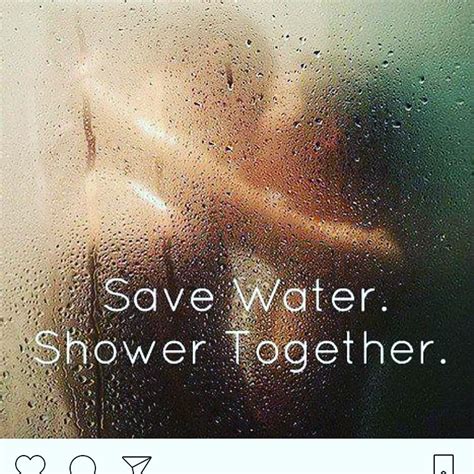 Save Water Shower Together Its Naughty Adult Fun