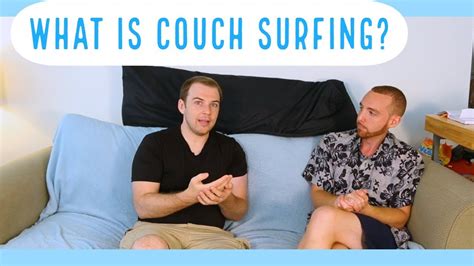 A Starters Guide To Couch Surfing Youtube