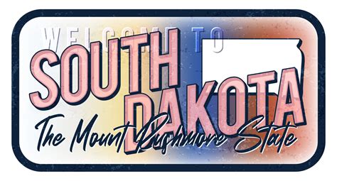 Welcome To South Dakota Vintage Rusty Metal Sign Vector Illustration