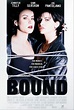 Bound Movie Poster (#6 of 6) - IMP Awards