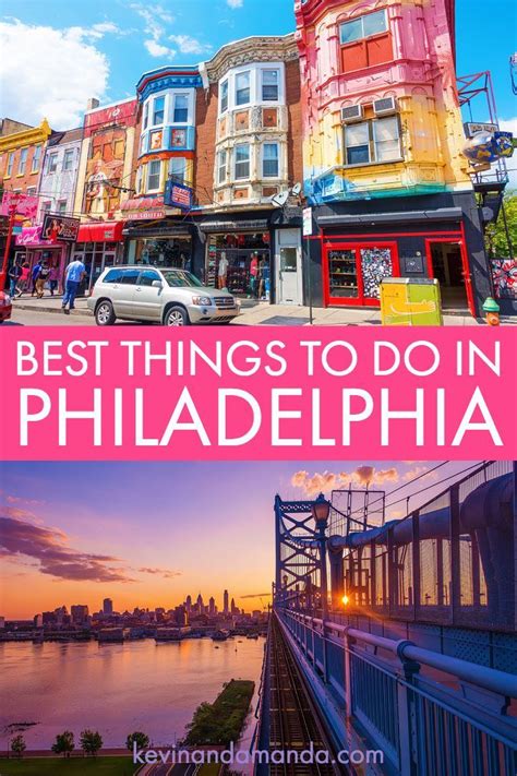 The Best Things To Do In Philadelphia An Ultimate Guide To What To Do