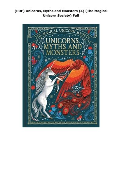 Pdf Unicorns Myths And Monsters 4 The Magical Unicorn Society Full