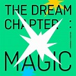 TXT | The Dream Chapter : MAGIC » album The Dream, Album Songs, Music ...