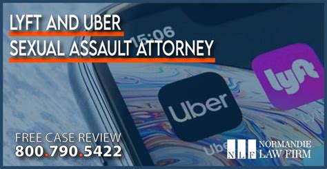 Lyft And Uber Sexual Assault And Battery Attorney Los Angeles Ca