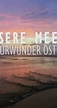 "Unsere Meere" Naturwunder Ostsee (TV Episode 2023) - Filming ...