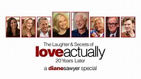 Watch 'The Laughter & Secrets of Love Actually: 20 Years Later – A ...