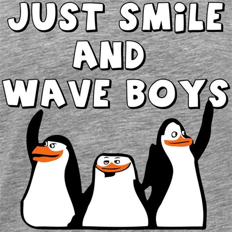 Meme Shirt Just Smile And Wave Boys Smile And Wave Mens Premium T Shirt