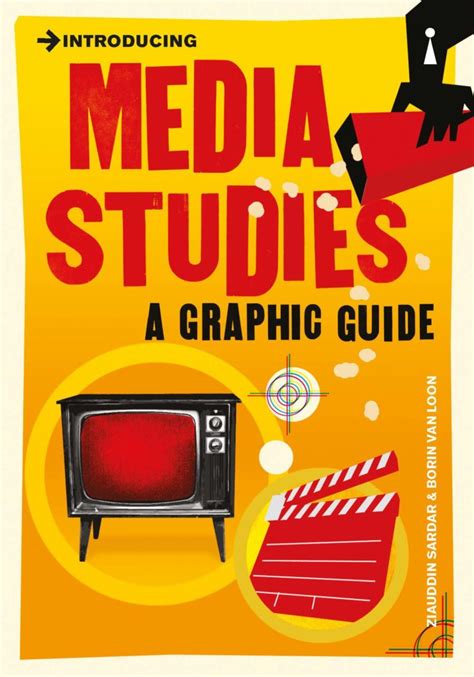 Introducing Media Studies Introducing Books Graphic Guides