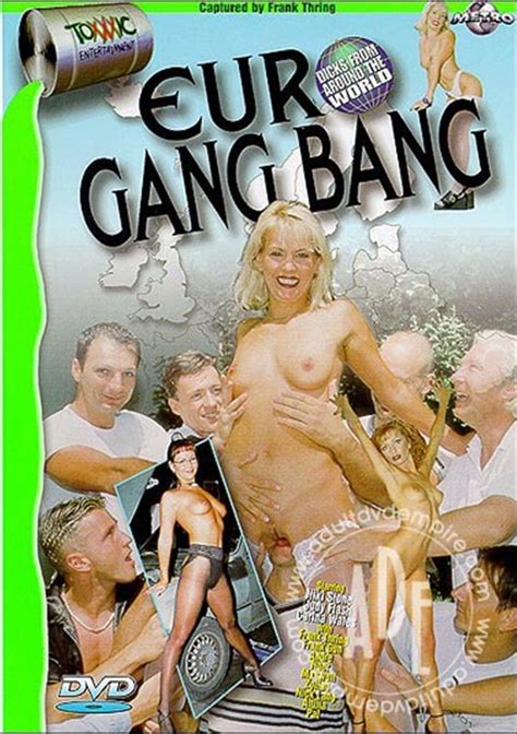 Euro Gang Bang Streaming Video At Reagan Foxx With Free Previews
