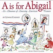 A is for Abigail: An Almanac of Amazing American Women | A Mighty Girl