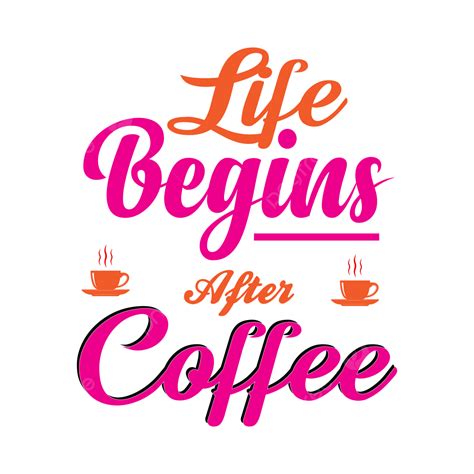 Begining Vector Hd Png Images Life Begins After Coffee Line Icon
