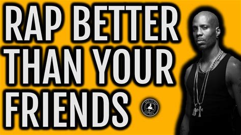 These tips for how to rap better are creative ways to add to your arsenal of artistry. HOW TO RAP BETTER THAN YOUR FRIENDS, Step-By-Step [How To ...