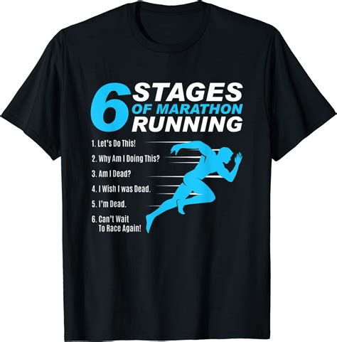 6 Stages Of Marathon Running Funny Run Lover Runner T T Shirt Uk Clothing