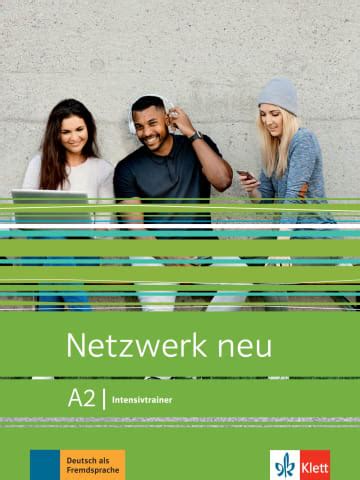 Netzwerk Neu A2 Kursbuch Mit Audios Und Videos Klett Sprachen