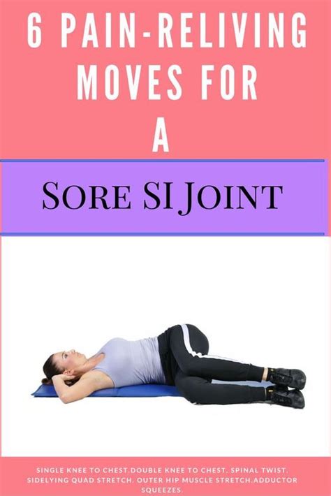 Sacroiliac Joint Exercises For Pain Relief Si Joint Artofit
