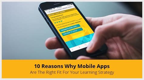 10 Reasons Why You Should Use Mobile Apps For Learning In Your Learning