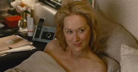Naked Meryl Streep In It S Complicated