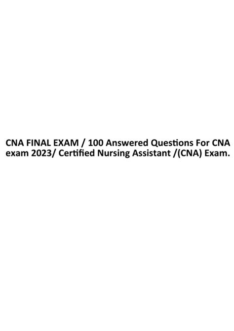 CNA FINAL EXAM / 100 Answered Questions For CNA exam 2023/ Certified