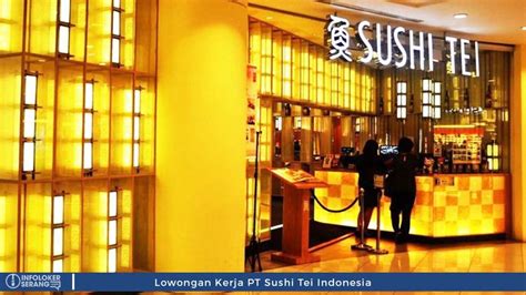 lowongan kerja sushi tei