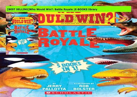 Best Selling Who Would Win Battle Royale E Books Library