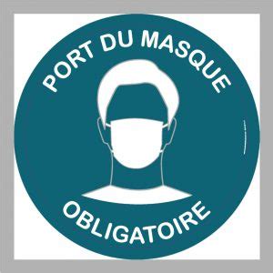 Rappelons que le port du masque était déjà obligatoire dans les transports publics, les vtc et les taxis. ADHÉSIF COVID 19 - PORT DU MASQUE OBLIGATOIRE - 5 - LA ...
