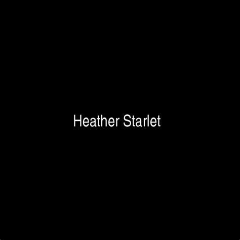 Fame Heather Starlet Net Worth And Salary Income Estimation Apr 2024